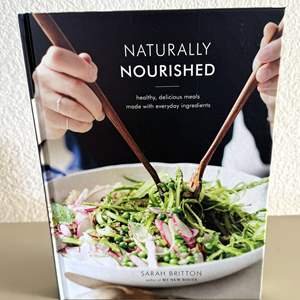 Lot #1 - Naturally Nourished Cookbook