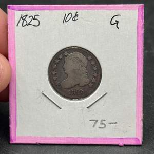 Lot #121 - 1825 Capped Bust Silver Dime G